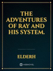 The Adventures of Ray and his System. Book