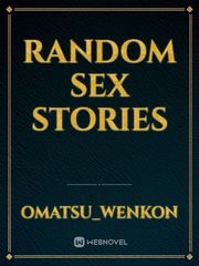 Random Sex Stories Book