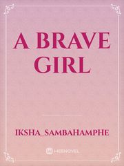 A brave girl Book