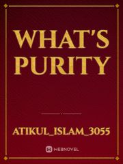 What's Purity Book