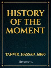 History of the moment Book