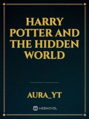 Harry Potter and the hidden world Book