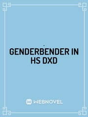 GenderBender In Hs DxD Book