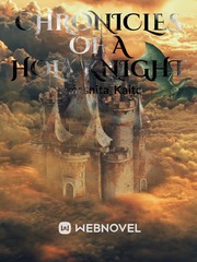 Chronicles of a Holy Knight Book