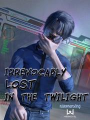 Irrevocably Lost In The Twilight Dostoevsky Novel