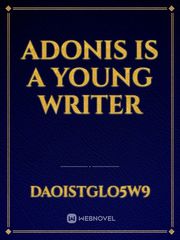 Adonis is a young writer Book
