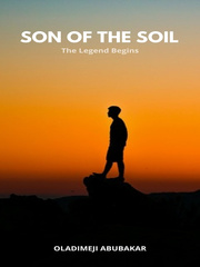 Son Of The Soil (The Legend Begins) Book