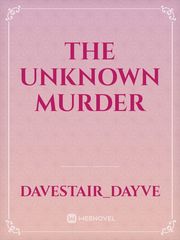 The unknown murder Book