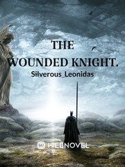 The Wounded Knight. Book