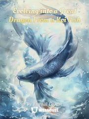 Evolving into a Great Dragon From a Koi Fish Book