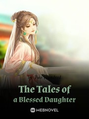 The Tales of a Blessed Daughter