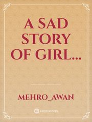 A sad story of girl... Book