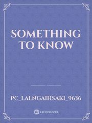 something to know Book