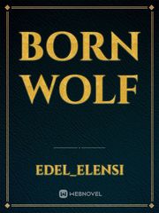 Born Wolf Book