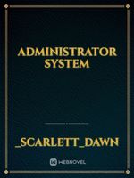 Administrator System