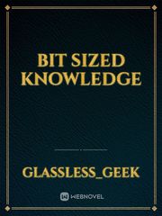 Bit sized Knowledge Book