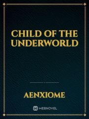 Child of the Underworld Book
