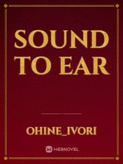 sound to ear