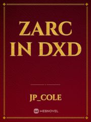 zarc in dxd Book