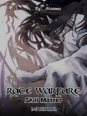 Race Warfare: Skill Master (old)
