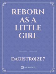Reborn as a Little Girl Book