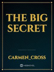 The big secret