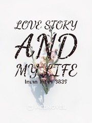 LOVE STORY AND MY LIFE Book