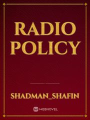 Radio Policy