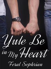 Yule Be in My Heart Idolish7 Novel