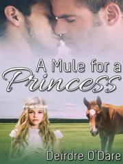 A Mule for a Princess Book