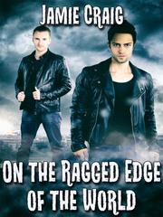 On the Ragged Edge of the World Book