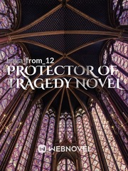 protector of tragedy novel Book