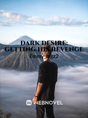 Dark desire: Getting his revenge Book