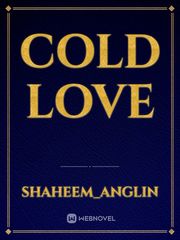 Cold love