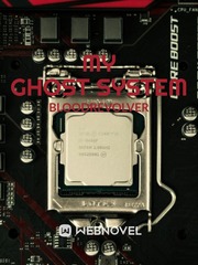 MY GHOST SYSTEM Book
