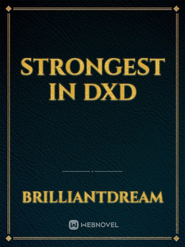 Read Dxd: A Nexus Devil (Dxd X Multi-Crossover) - Fivestartomato - WebNovel