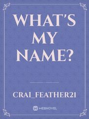 what's my name? Book