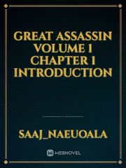 Great assassin volume 1  Chapter 1 introduction Book