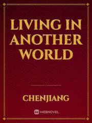 Living In Another World Book