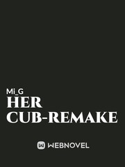 Her Cub-Remake Book