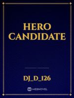 HERO CANDIDATE Book