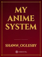 My anime system Book