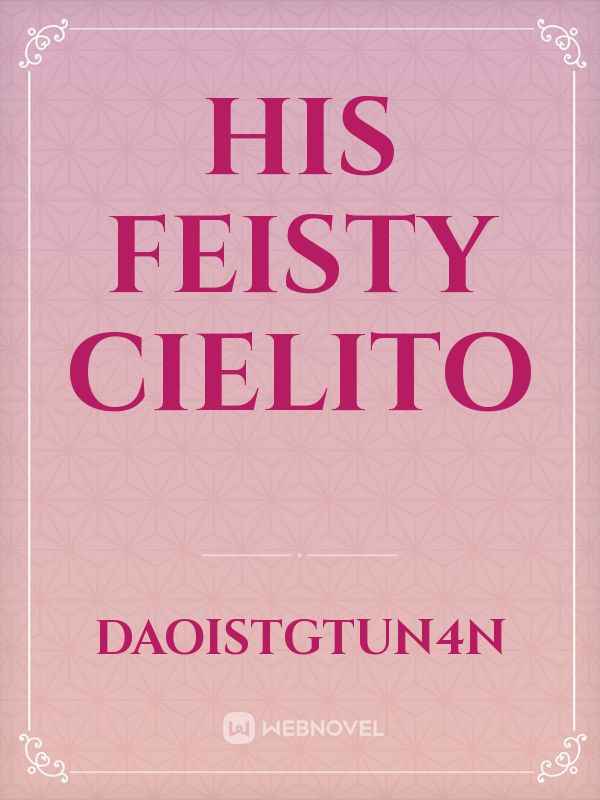 His Feisty Cielito Book