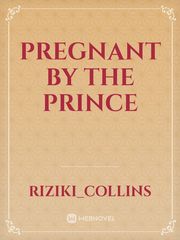 Pregnant by the prince Book