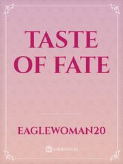 TASTE OF FATE Book
