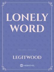 lonely word