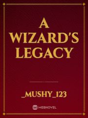 A Wizard's Legacy Book