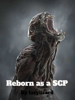 Read Reincarnating As Scp-076 In The Foundation - Lazy_mf - WebNovel