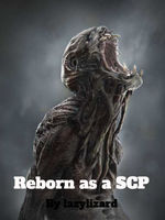 Reborn as a SCP