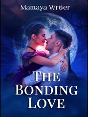 The Bonding Love [สามีพันธกาลรัก](Ver,. English) Clarke Novel